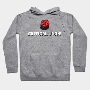 Critical Doh! Hoodie